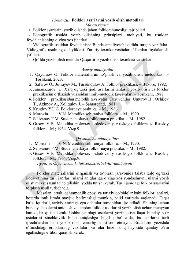 Folklor asarlarini yozib olish metodlari