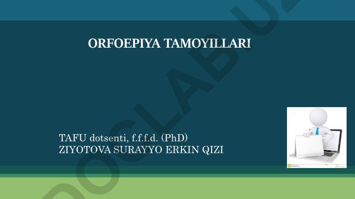 Orfoepiya tamoyillari va to'g'ri talaffuz me'yorlari
