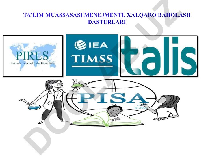 Ta’lim muassasasi menejmenti va xalqaro baholash dasturlari