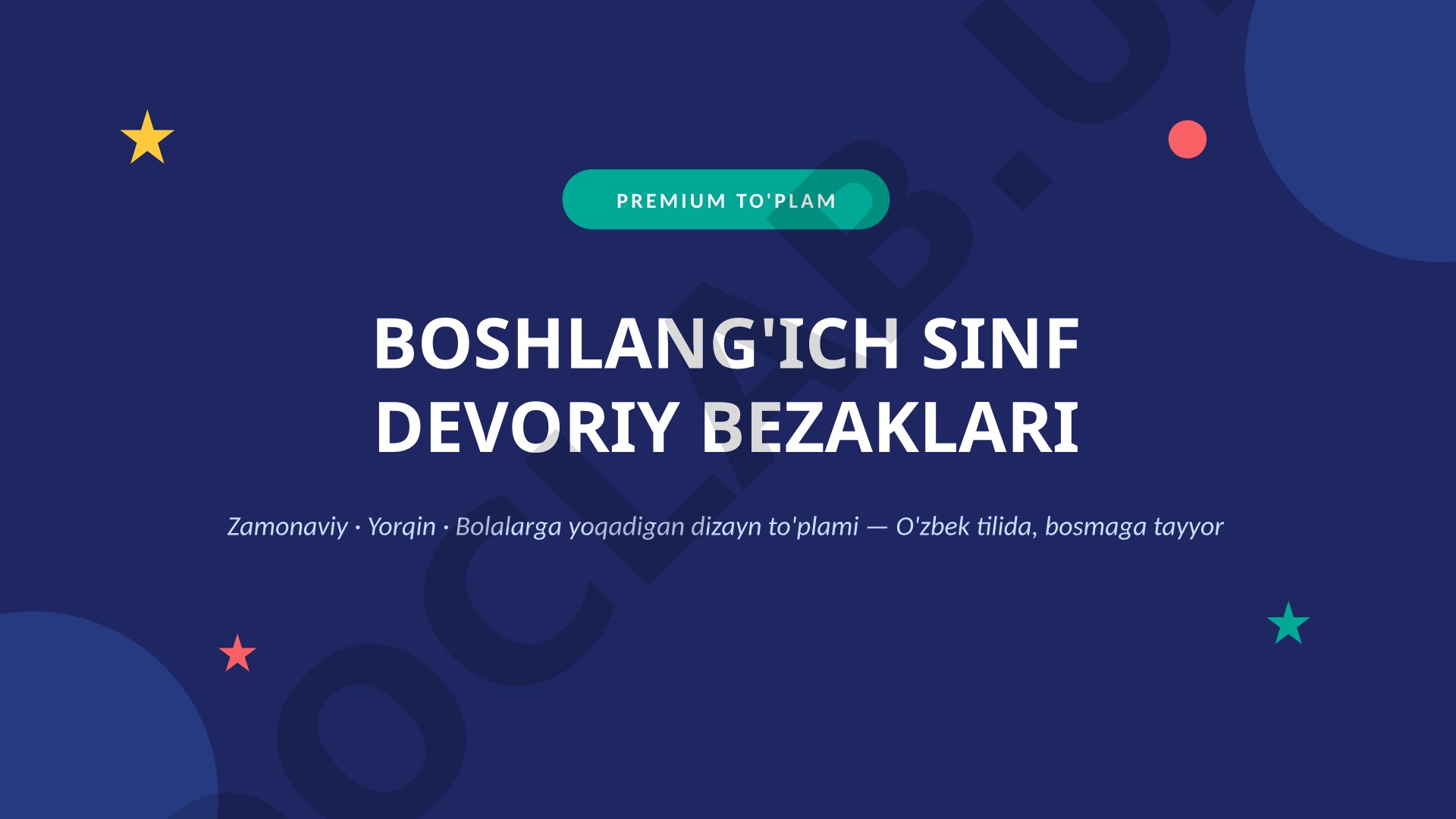 Boshlang'ich sinf devoriy bezaklar to'plami