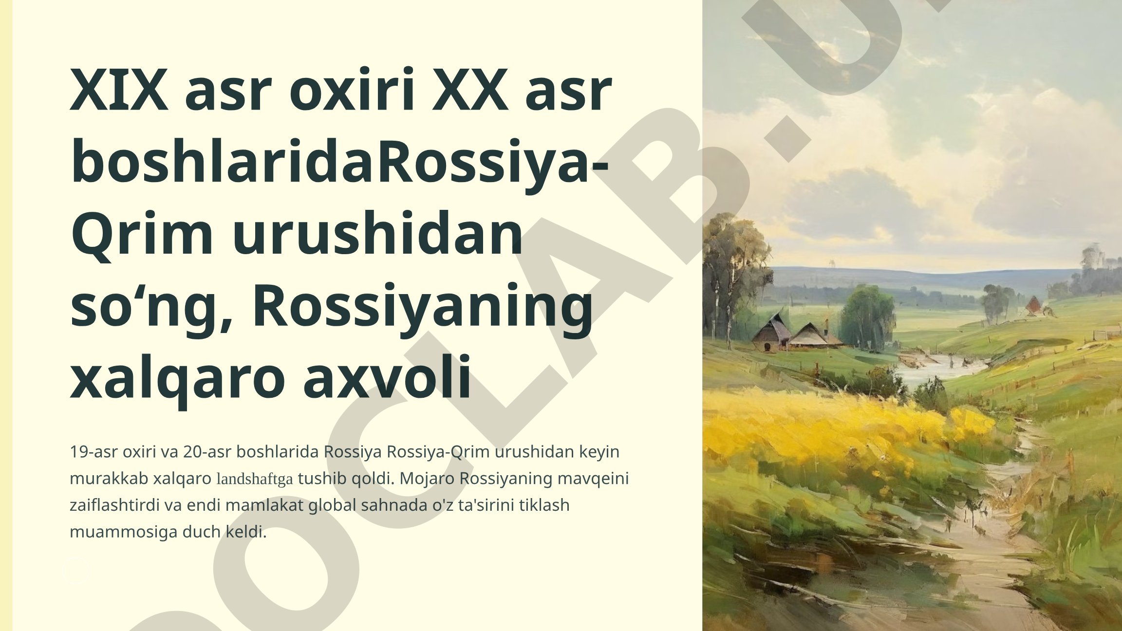 Rossiya-Qrim urushidan keyin Rossiyaning xalqaro ahvoli
