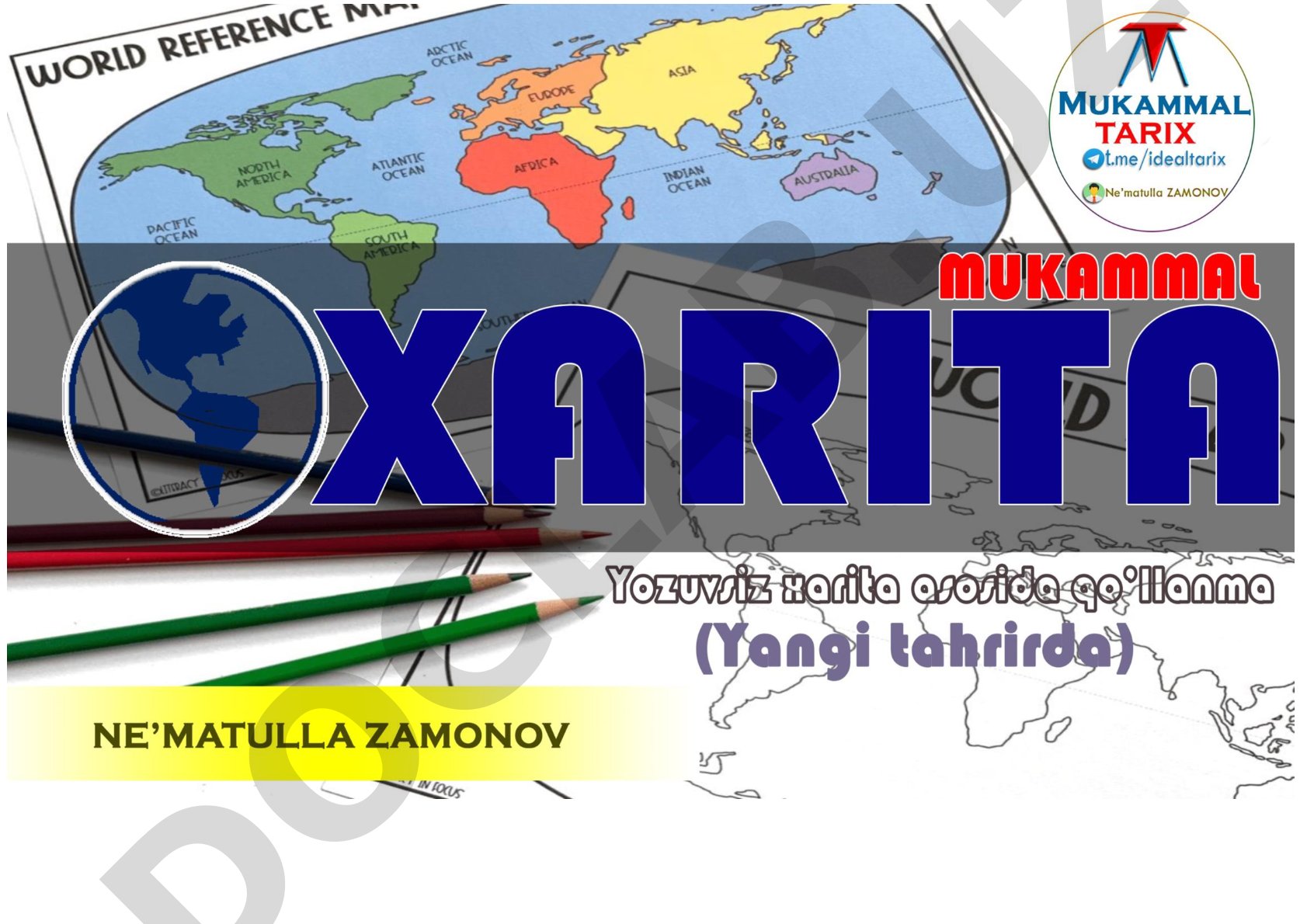 Mukammal Xarita xaritaviy qo'llanmasi