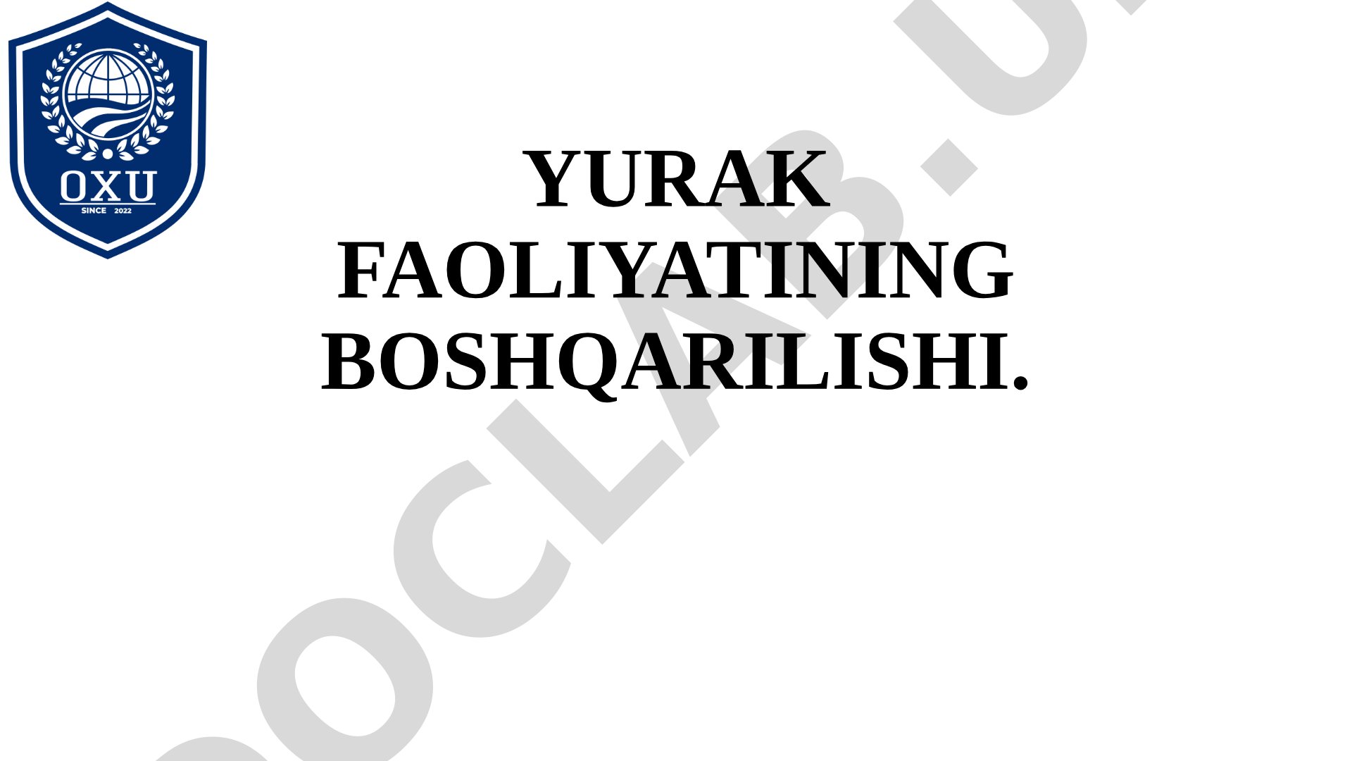 Yurak faoliyatining boshqarilishi