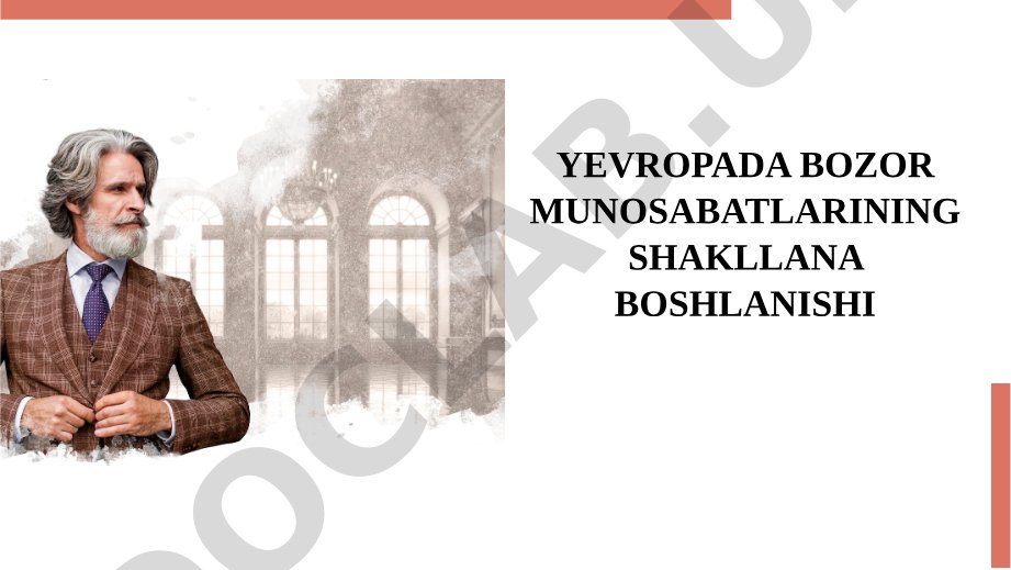 Yevropada bozor munosabatlarining shakllana boshlanishi