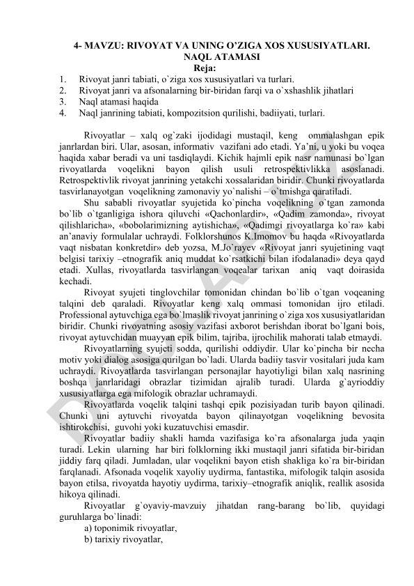Rivoyat va uning o’ziga xos xususiyatlari. Naql atamasi