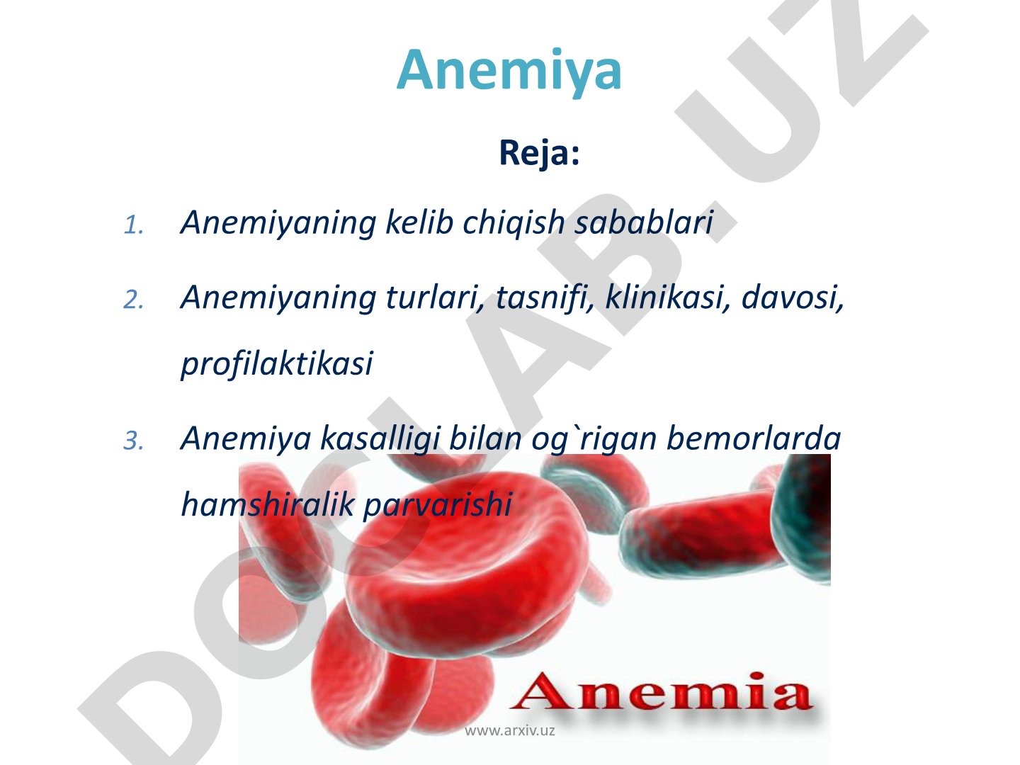 Anemiya kasalligi bilan og'rigan bemorlarda hamshiralik parvarishi