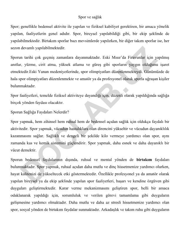 Sporun sağlığa faydaları ve tarihsel gelişimi
