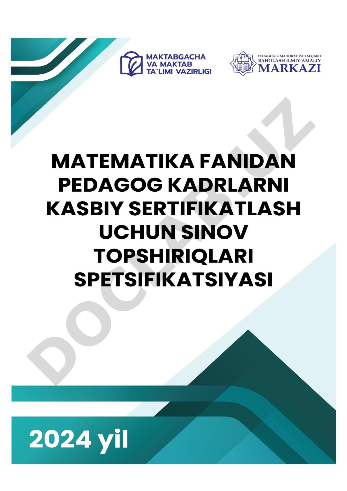 Matematika fanidan pedagog kadrlarning kasbiy sertifikatlash test tizimi uchun test spetsifikatsiyasi