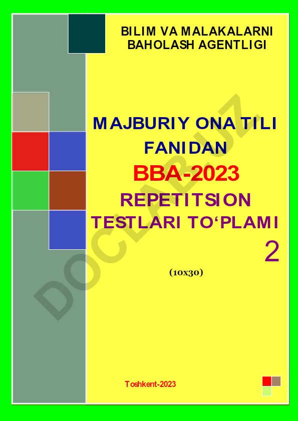 Majburiy ona tili fanidan BBA-2023 repetitsion testlari to'plami 2