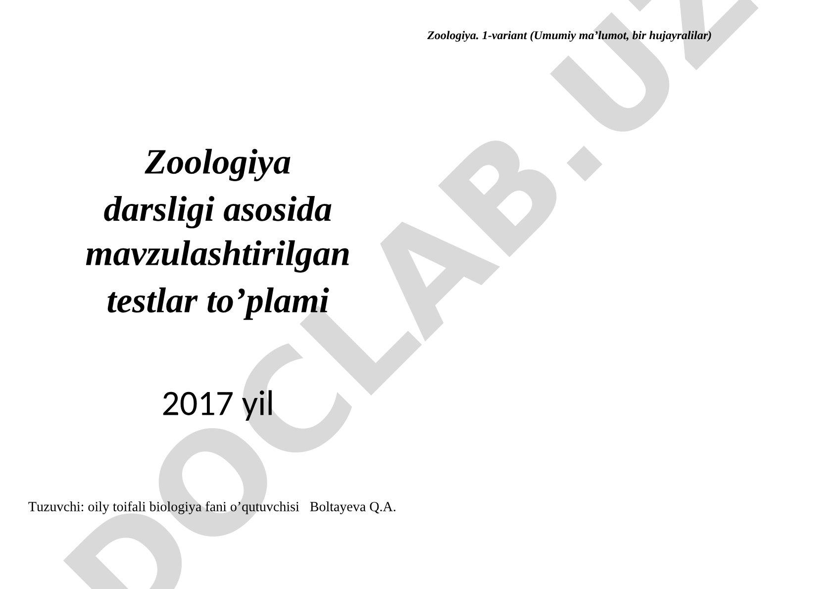 Zoologiya darsligi asosida mavzulashtirilgan testlar to'plami