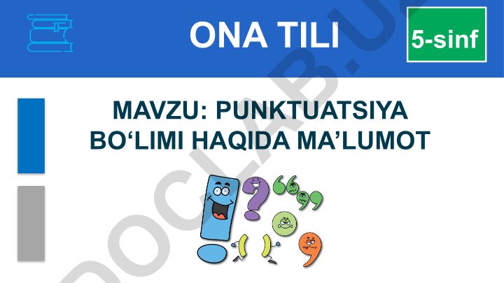 Punktuatsiya bo‘limi haqida ma’lumot