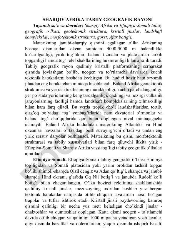 Sharqiy Afrika tabiiy geografik rayonining geologik va landshaft xususiyatlari