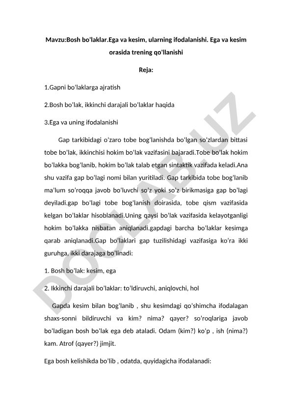 Bosh bo'laklar, ega va kesim, ularning ifodalanishi