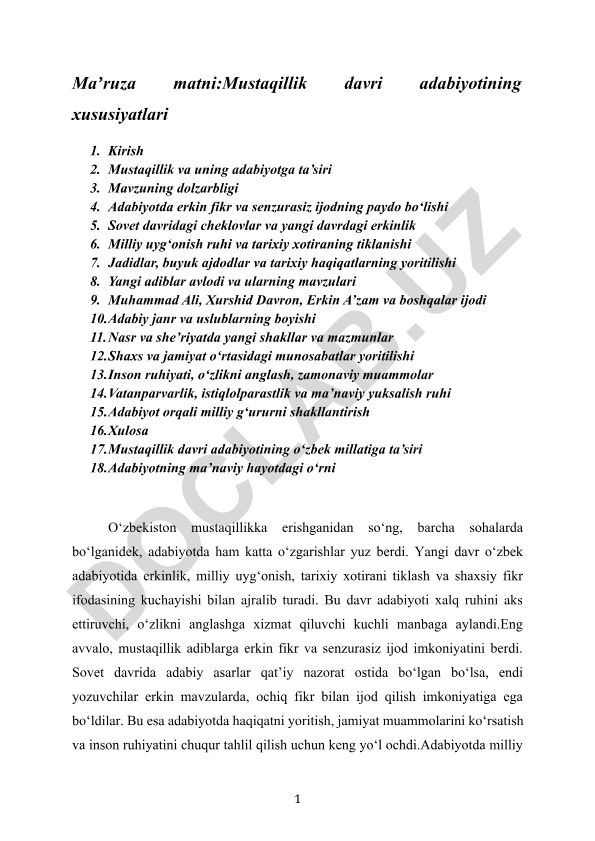 Mustaqillik davri adabiyotining xususiyatlari