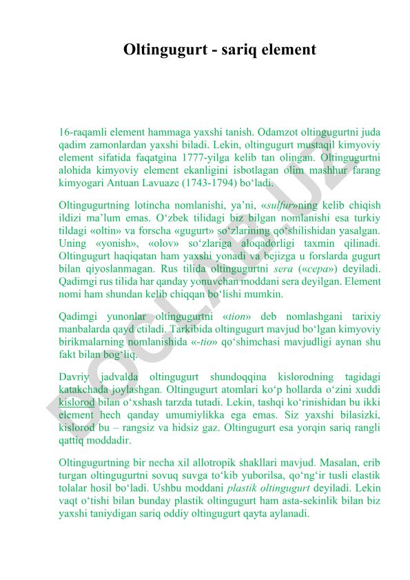 Oltingugurtning tarixi va xususiyatlari