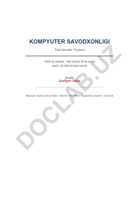Kompyuter savodxonligi test savollari to'plami
