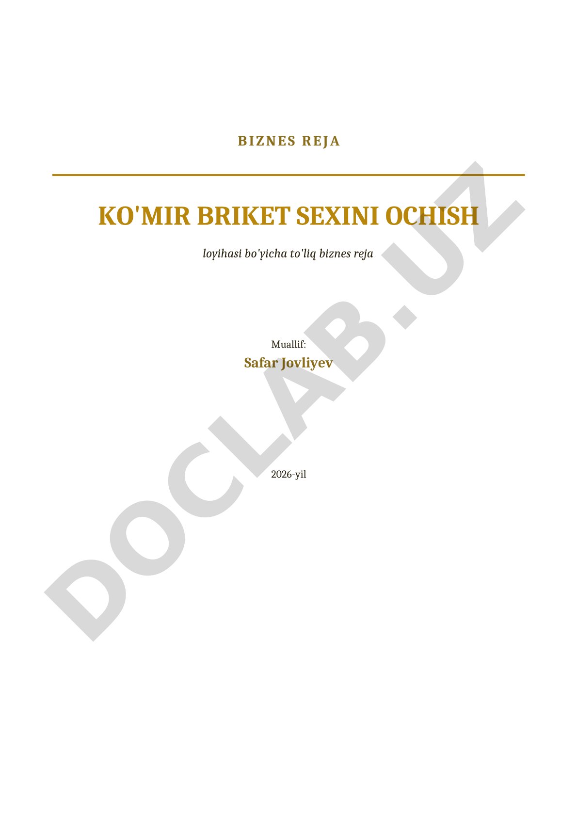 Ko'mir briket ishlab chiqarish sexini tashkil etish loyihasi