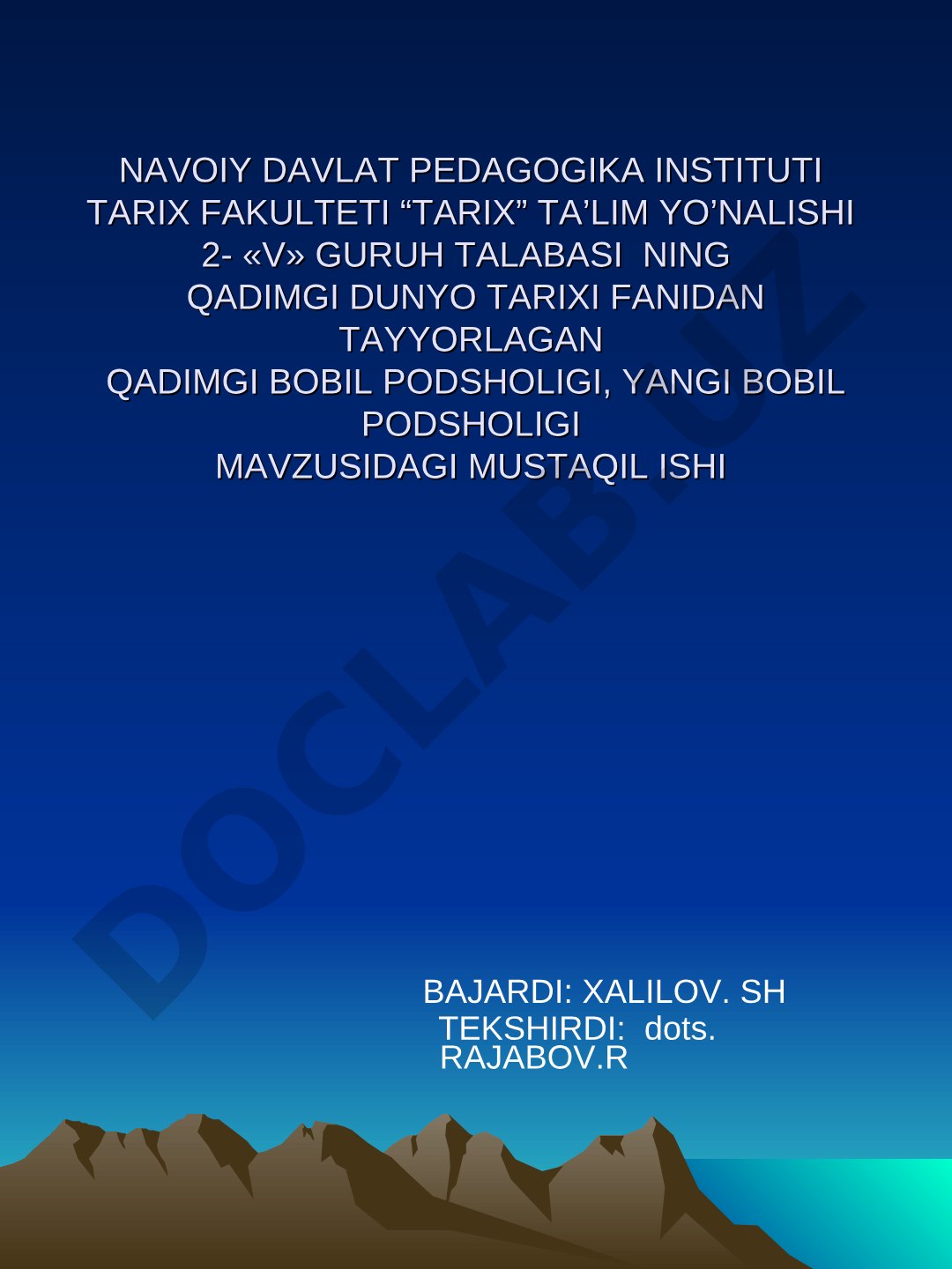Qadimgi Bobil podsholigi. Yangi Bobil podsholigi