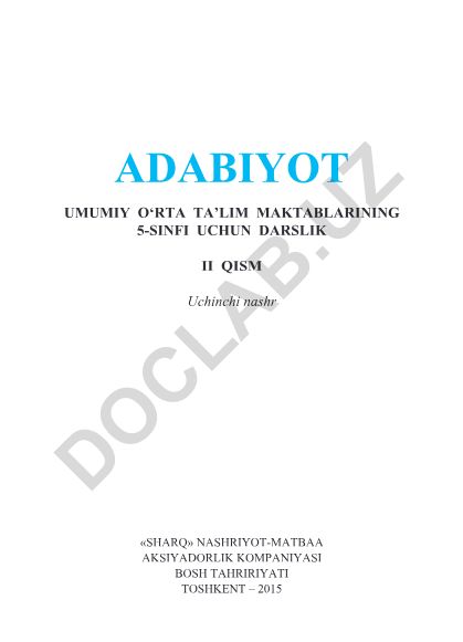 Adabiyot: Umumiy o‘rta ta’lim maktablarining 5-sinfi uchun darslik II qism