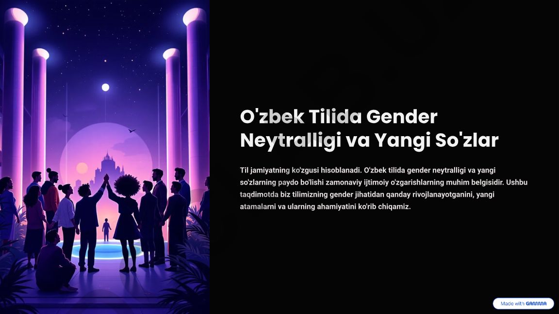 O'zbek tilida gender neytralligi va yangi so'zlar