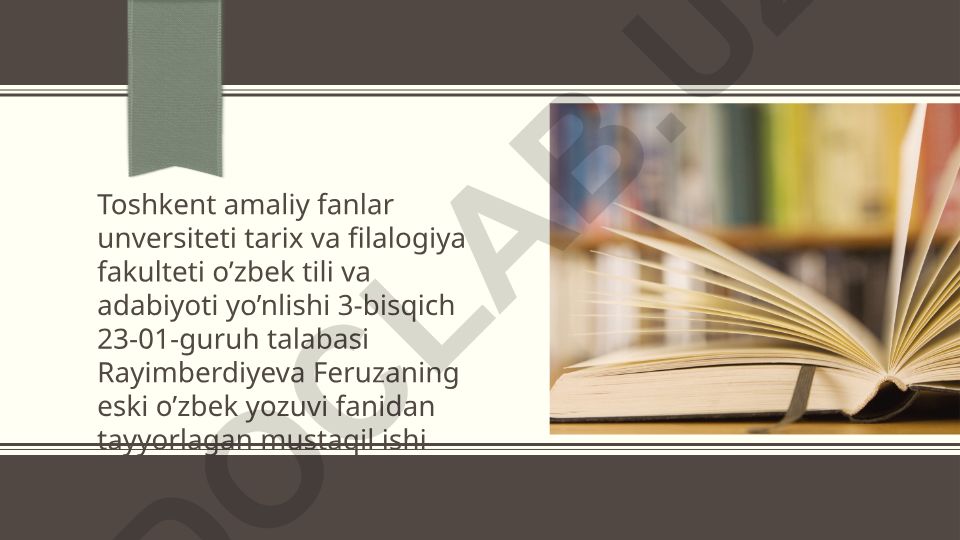 Eski o'zbek yozuvi fanidan mustaqil ish: Arab alifbosi va alif harfi