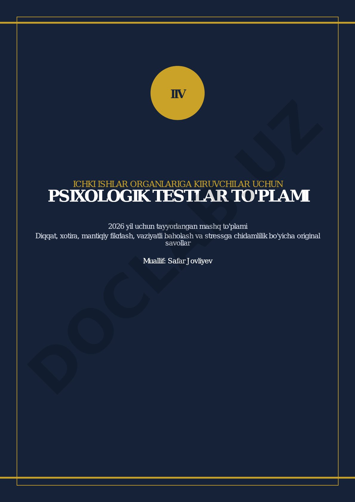 IIV ichki ishlar organlariga kiruvchilar uchun psixologik testlar to'plami 2026