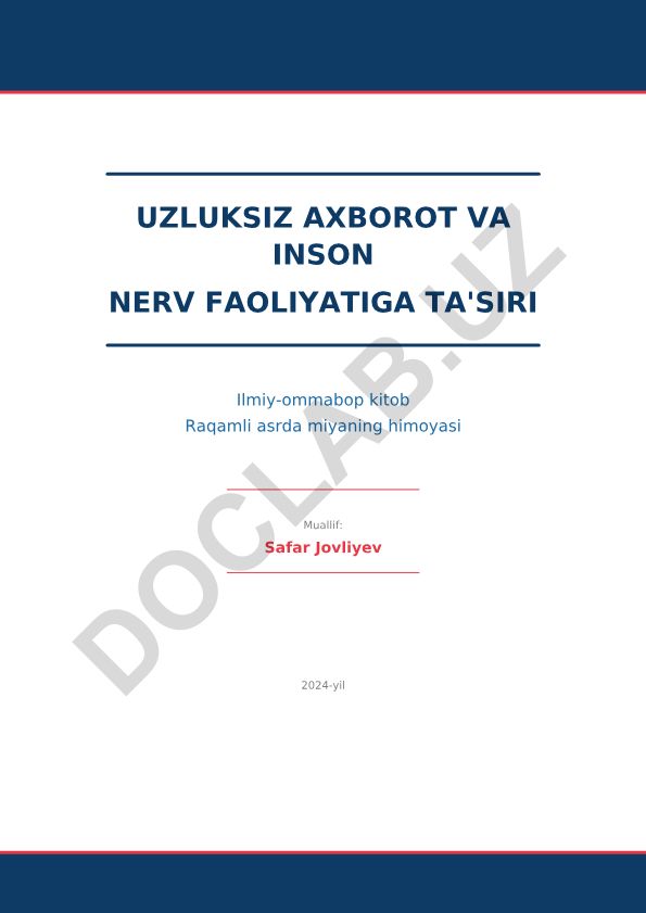 Uzluksiz axborot va inson nerv faoliyatiga ta'siri