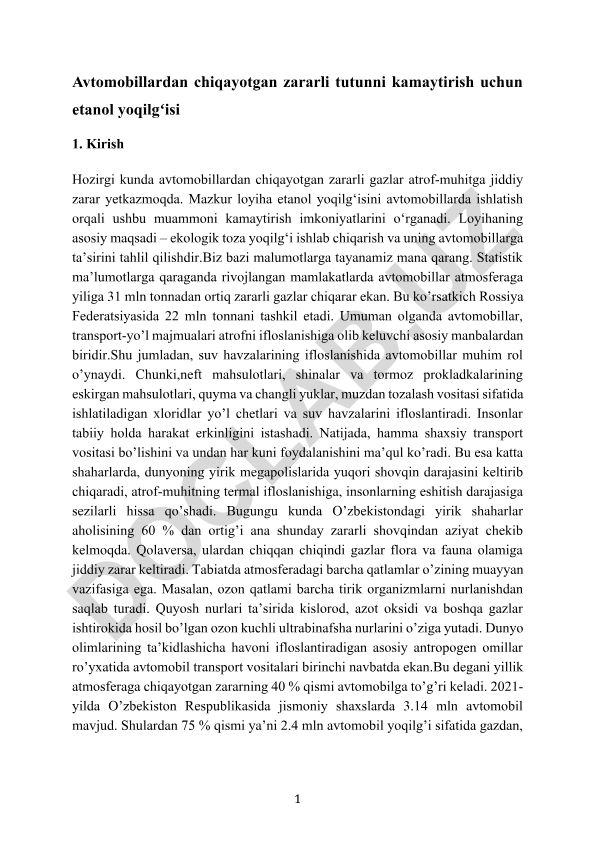 Avtomobillardan chiqayotgan zararli tutunni kamaytirish uchun etanol yoqilgʻisi