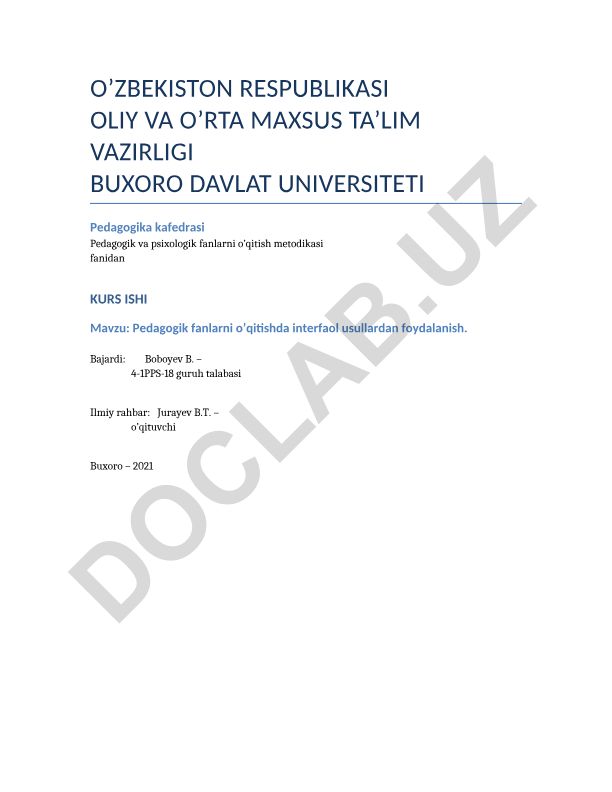 Pedagogik fanlarni o'qitishda interfaol usullardan foydalanish