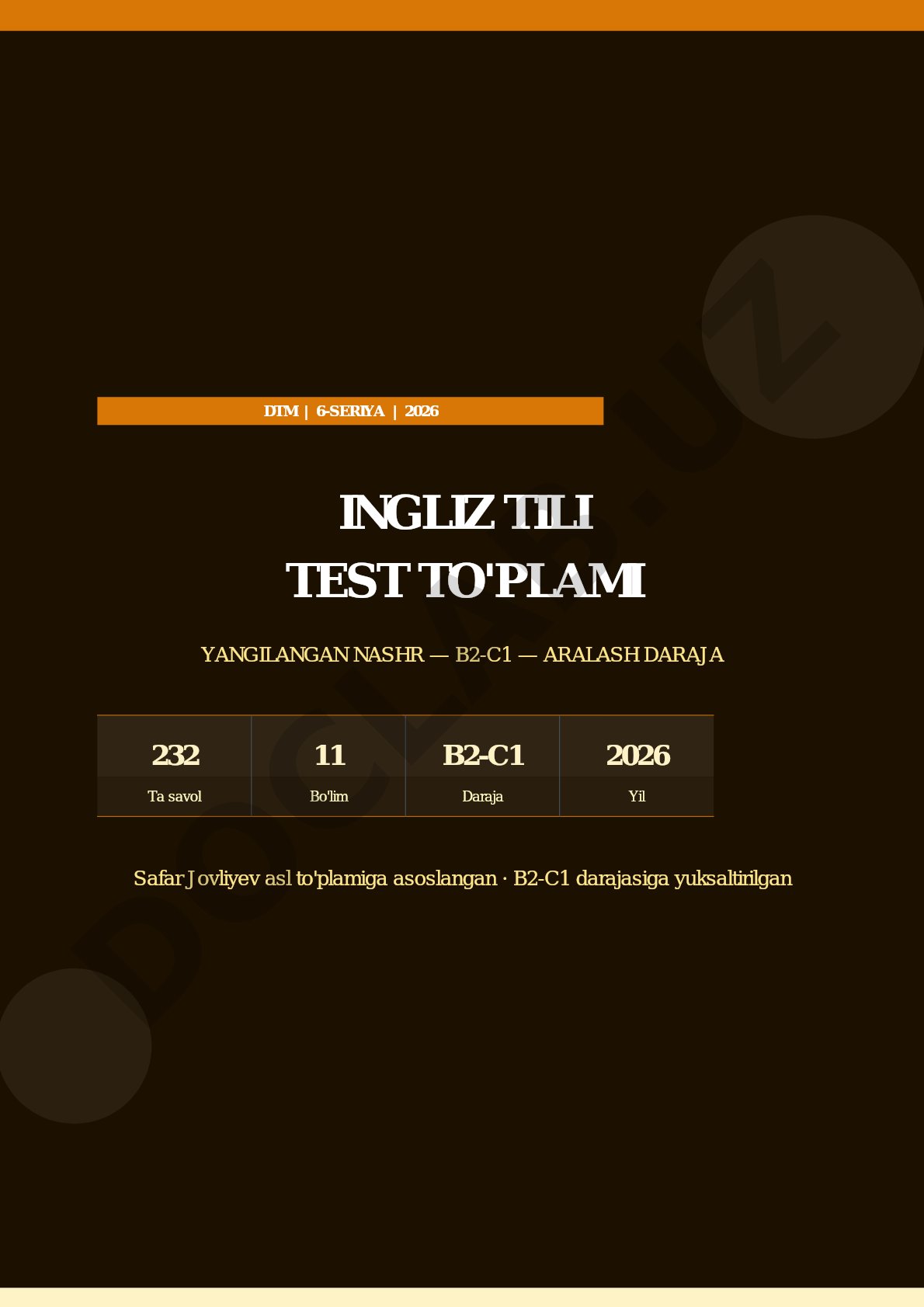 DTM 6-SERIYA 2026 INGLIZ TILI TEST TO'PLAMI B2-C1