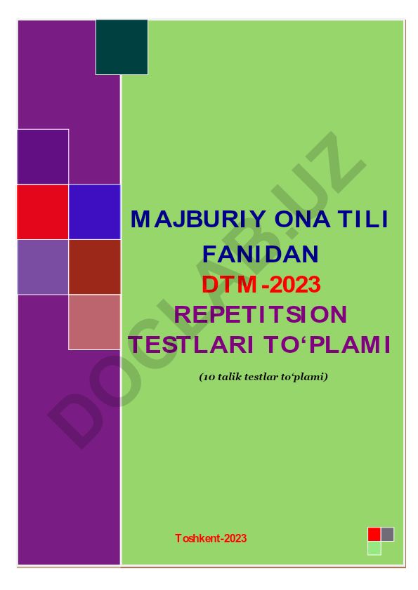 Majburiy ona tili fanidan DTM-2023 repetitsion testlari to‘plami