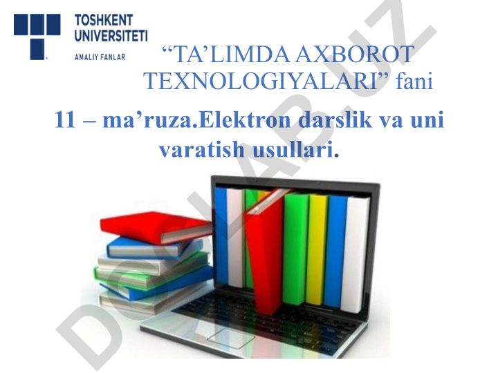 Elektron darslik va uni yaratish usullari