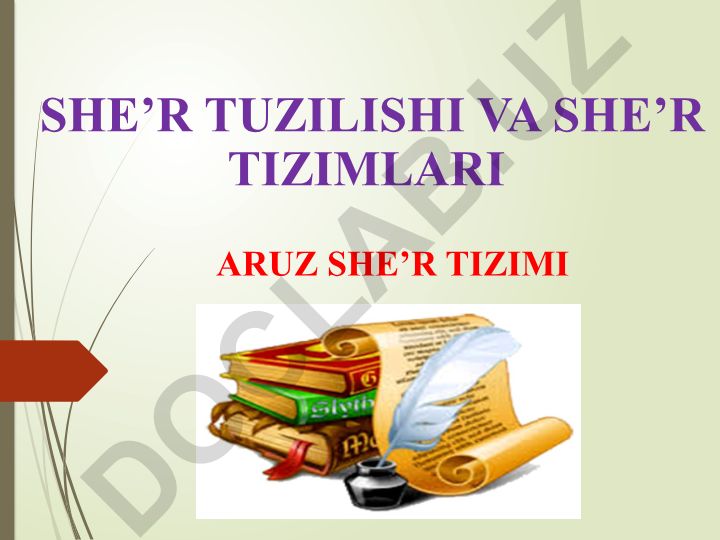 She’r tuzilishi va she’r tizimlari: Aruz she’r tizimi