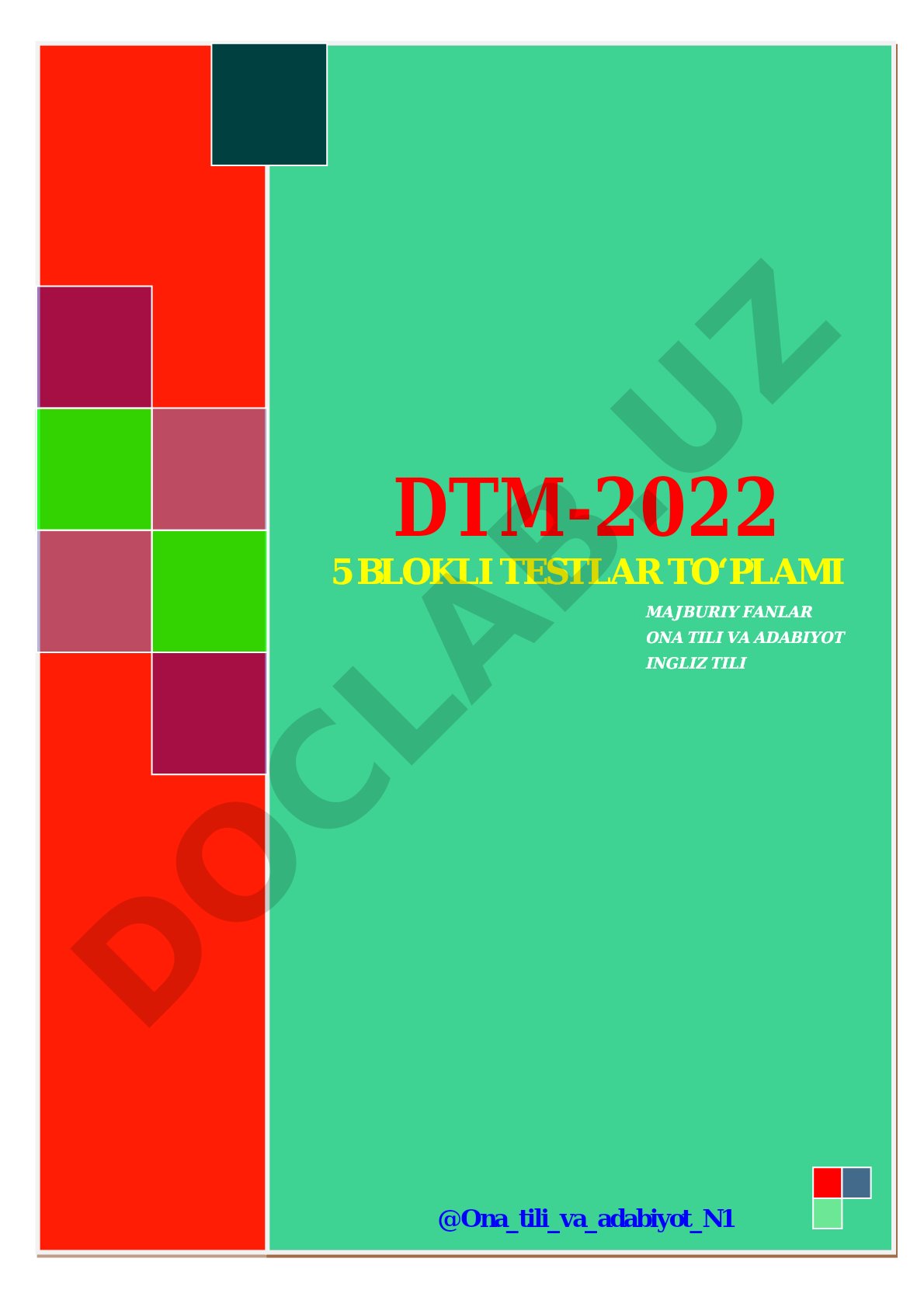 Ona tili va adabiyot, ingliz tili fanlaridan DTM-2022 5 blokli testlar to‘plami