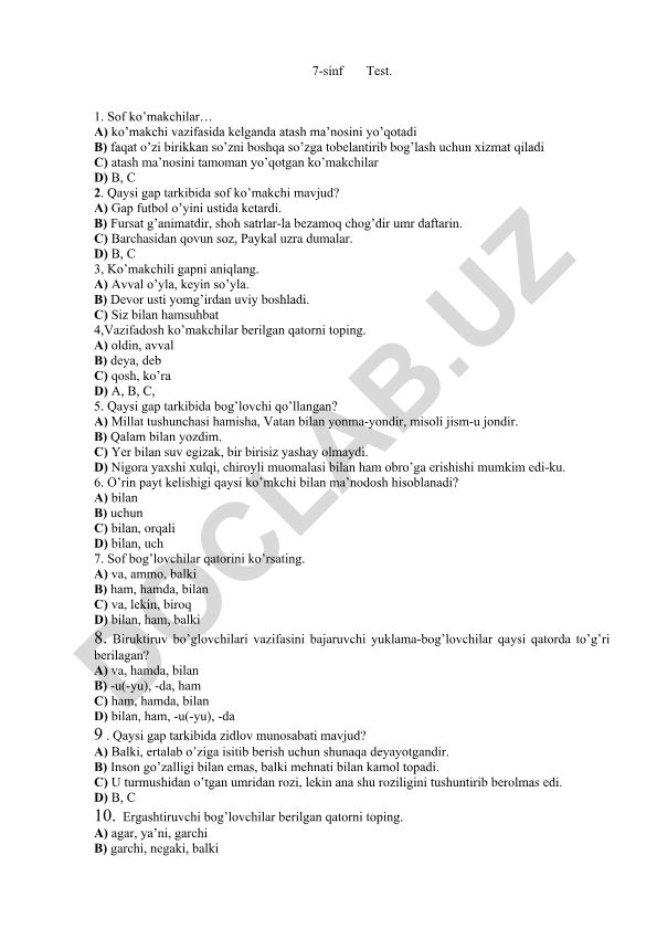 7-sinf o'zbek tili testi: sof ko'makchilar va bog'lovchilar