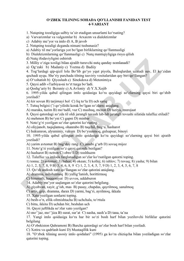 O‘zbek tilining sohada qo‘llanishi fanidan test variantlari