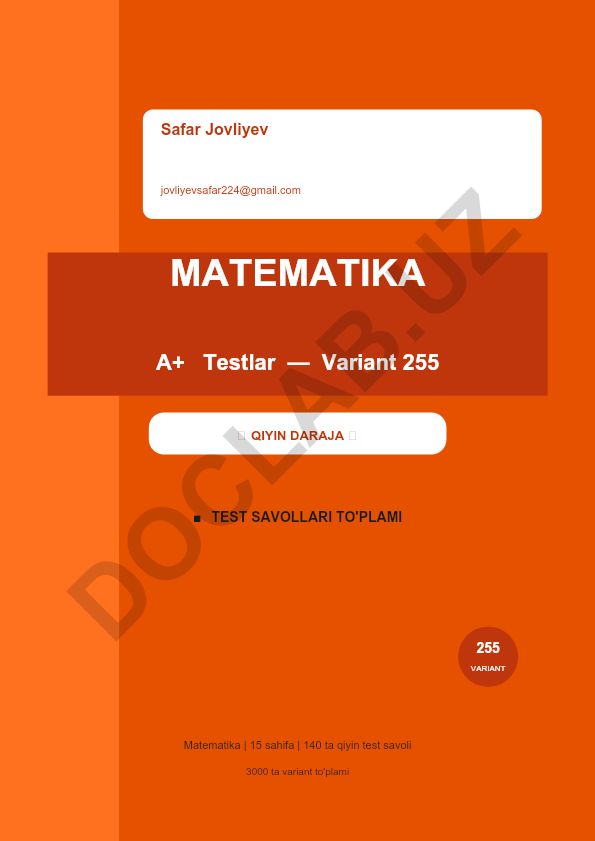 Matematika test savollari to'plami - Variant 255