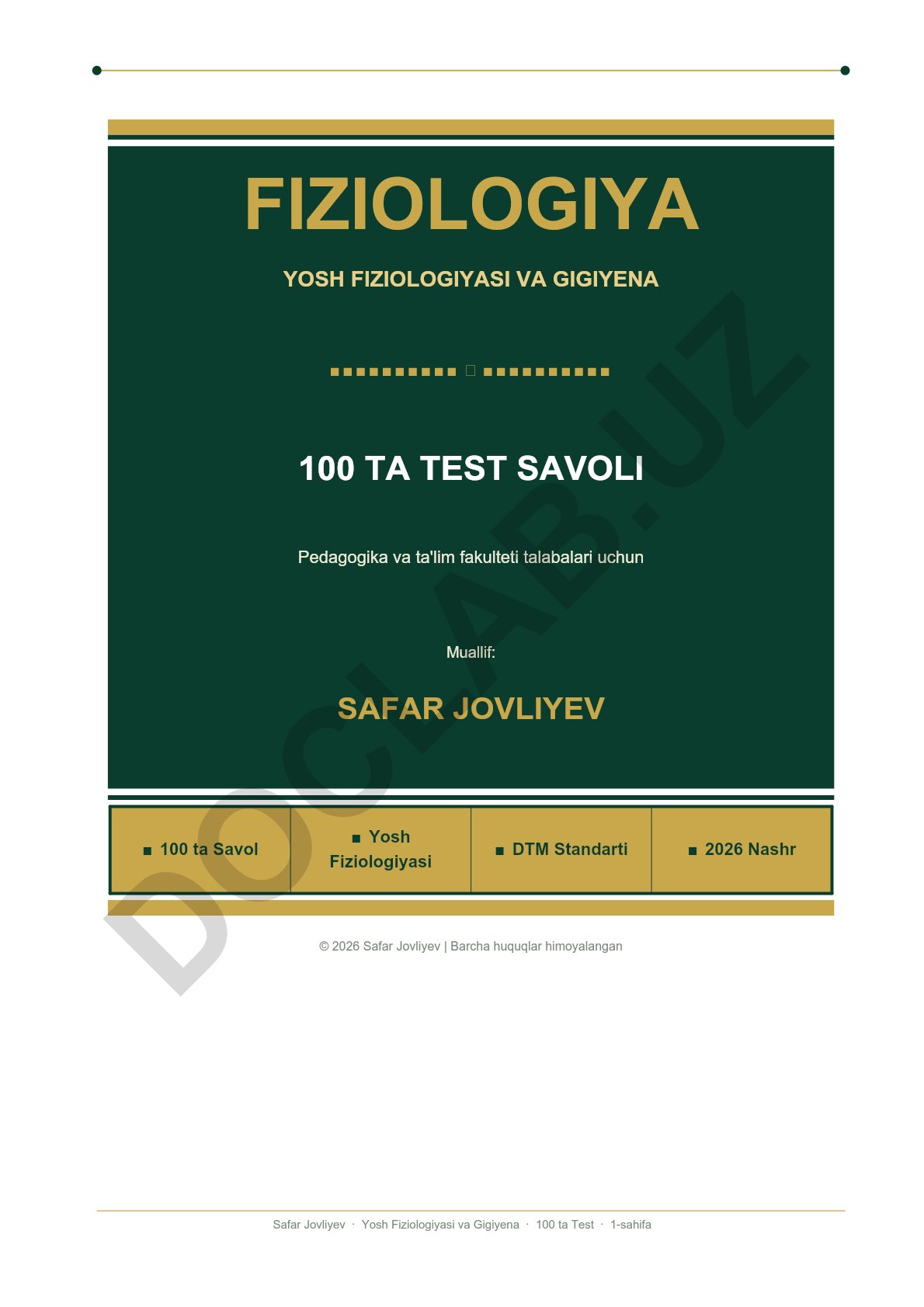 Yosh Fiziologiyasi va Gigiyena fanidan 100 ta test savoli