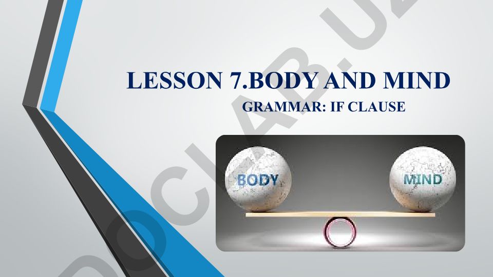 Body and Mind Grammar: If Clause