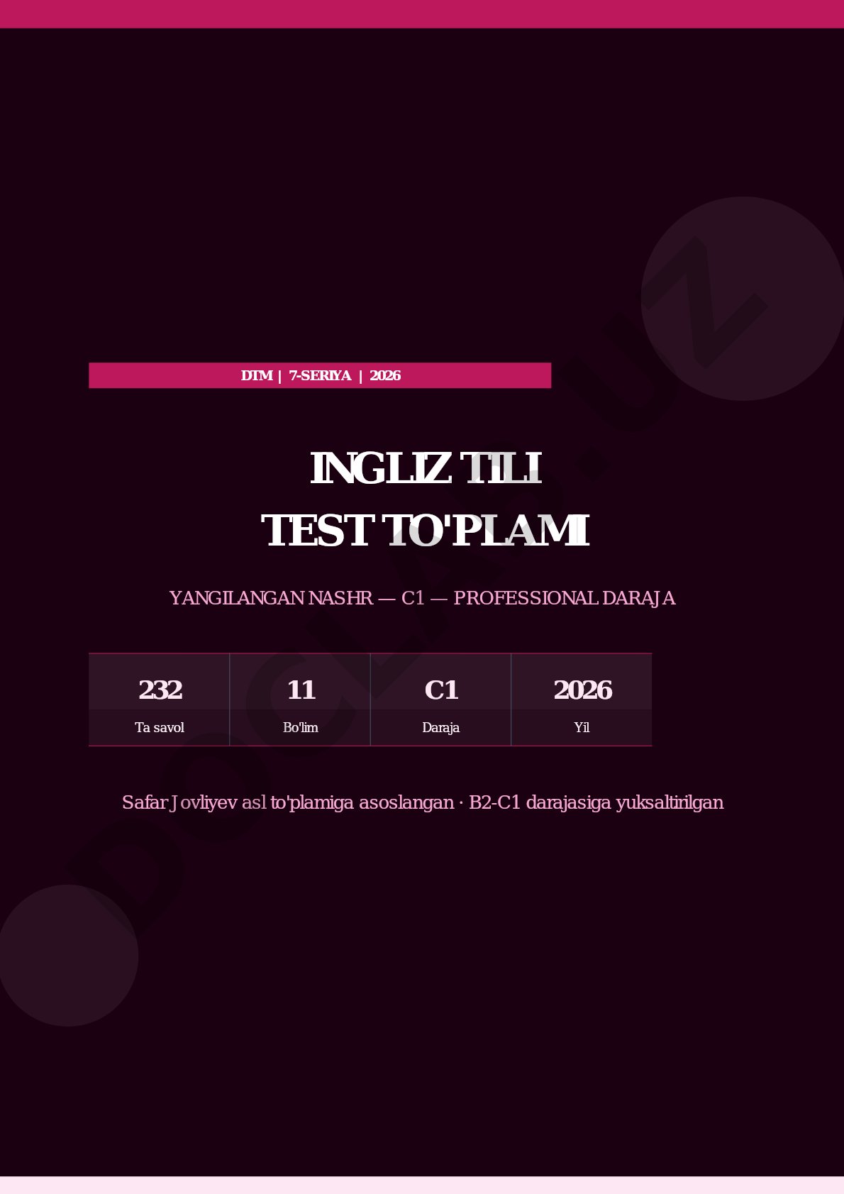 DTM 7-SERIYA 2026 Ingliz Tili Test To'plami Yangilangan Nashr C1 Professional Daraja