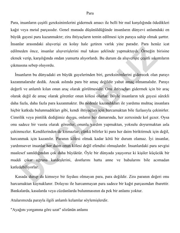 Paranın tanımı, tarihi ve insan hayatındaki rolü