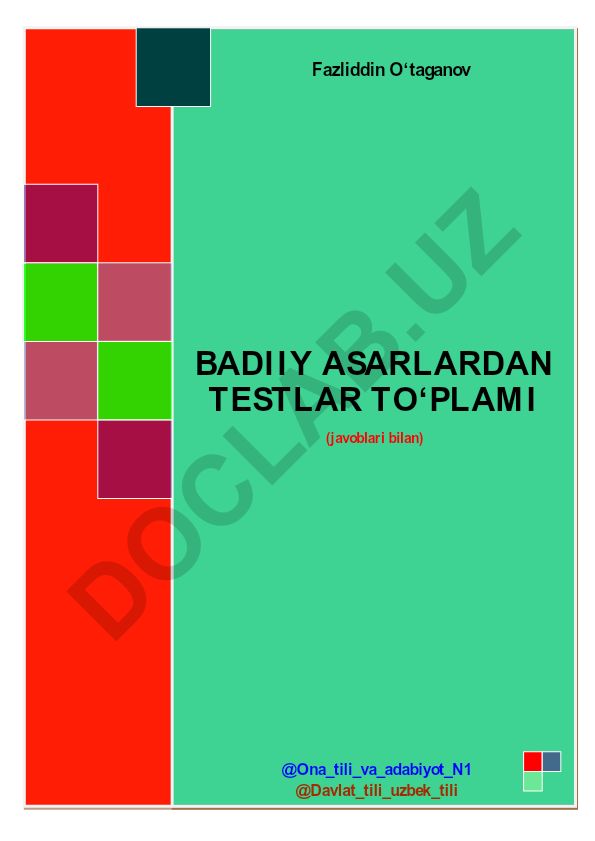 Fazliddin O‘taganovning badiiy asarlardan testlar to‘plami