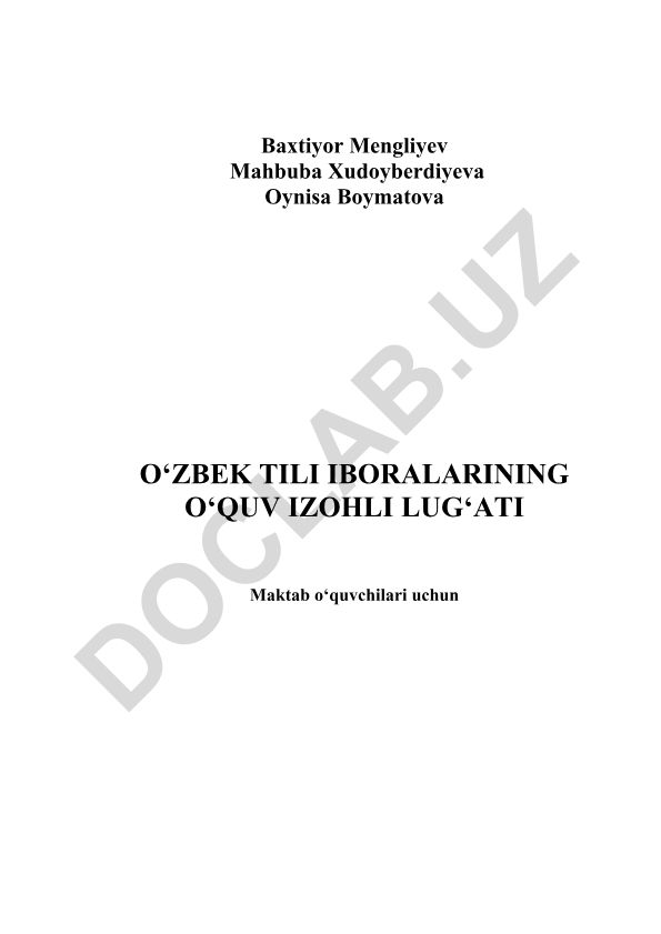 O'zbek tili iboralarining o'quv izohli lug'ati