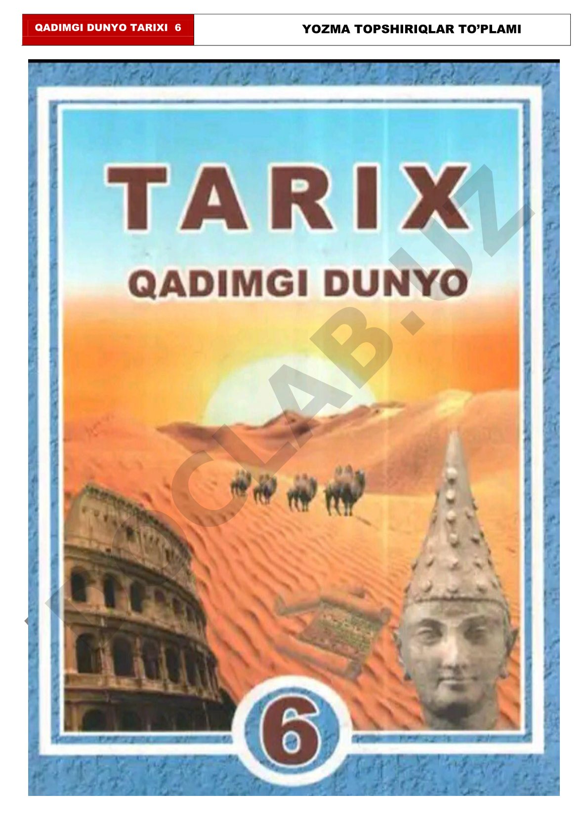 Qadimgi dunyo tarixi 6 yozma topshiriqlar to'plami