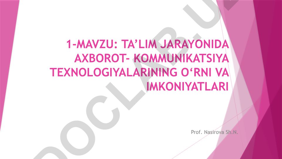 Ta’lim jarayonida axborot-kommunikatsiya texnologiyalarining o‘rni va imkoniyatlari
