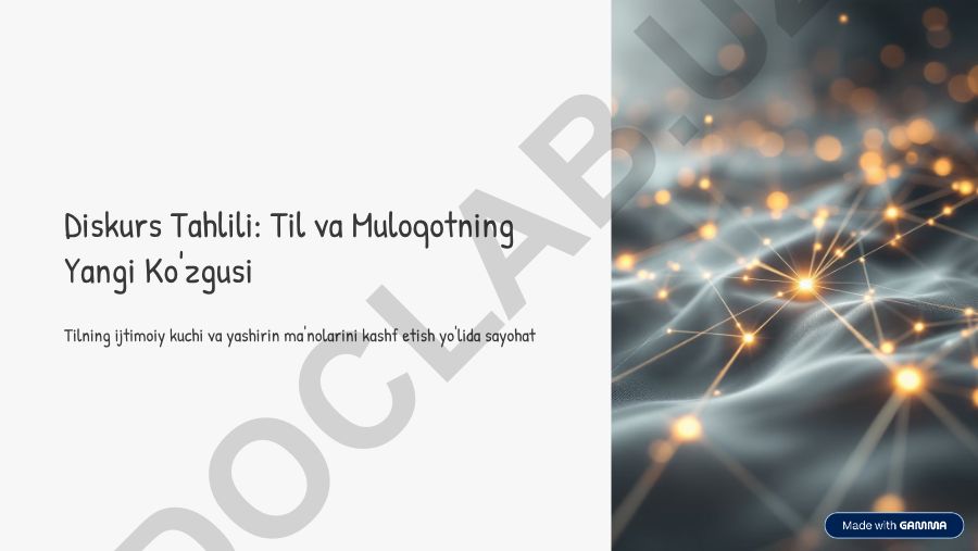 Diskurs Tahlili: Til va Muloqotning Yangi Ko'zgusi