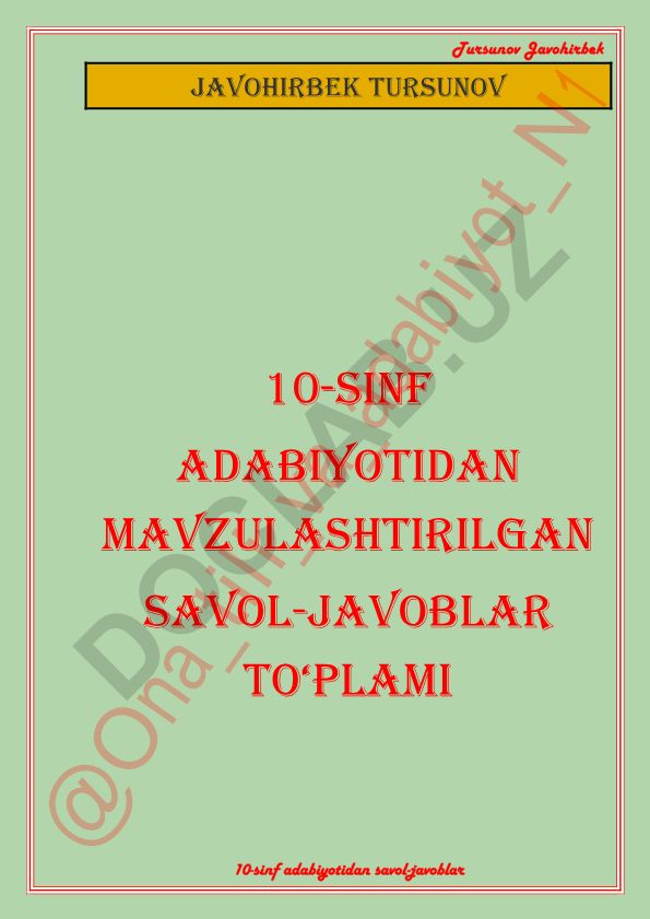Adabiyot fanidan 10-sinf uchun savol-javoblar to'plami