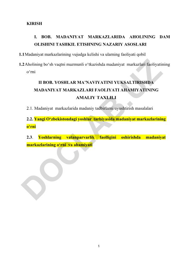 Madaniyat markazlarida aholining dam olishini tashkil etish va yoshlar ma'naviyatini yuksaltirish