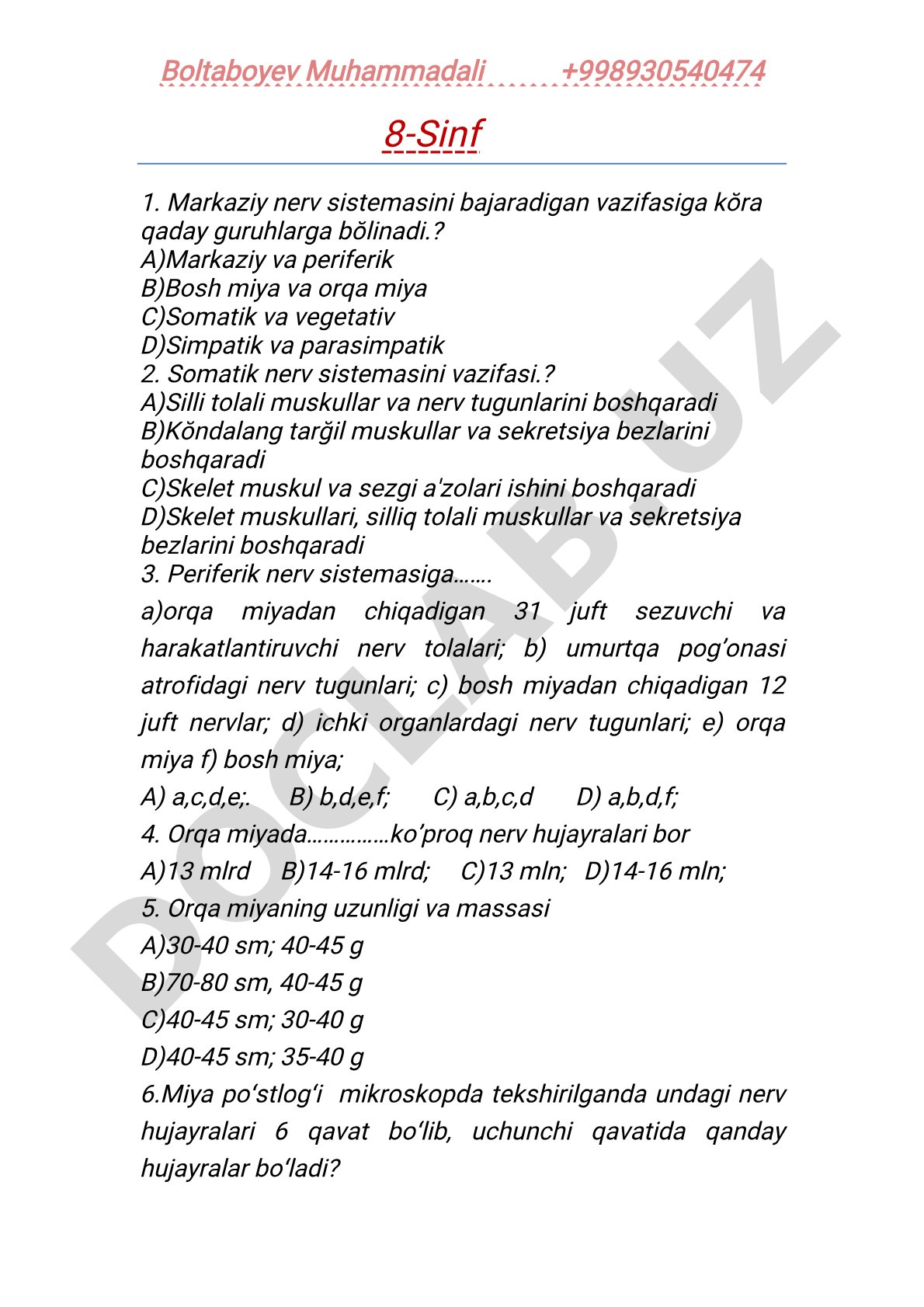 Markaziy nerv sistemasi va periferik nerv sistemasi test savollari