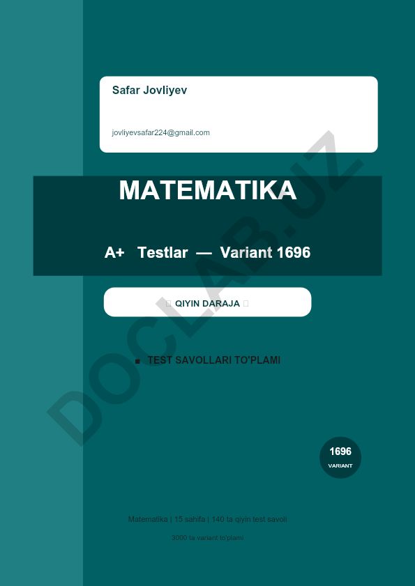 Matematika test savollari to'plami - Variant 1696